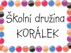 POZOR – ZKRÁCENÍ ŠKOLNÍ DRUŽINY